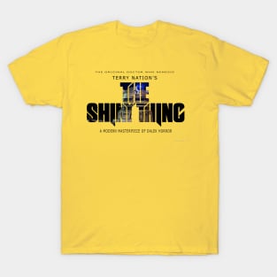 The Shiny Thing T-Shirt